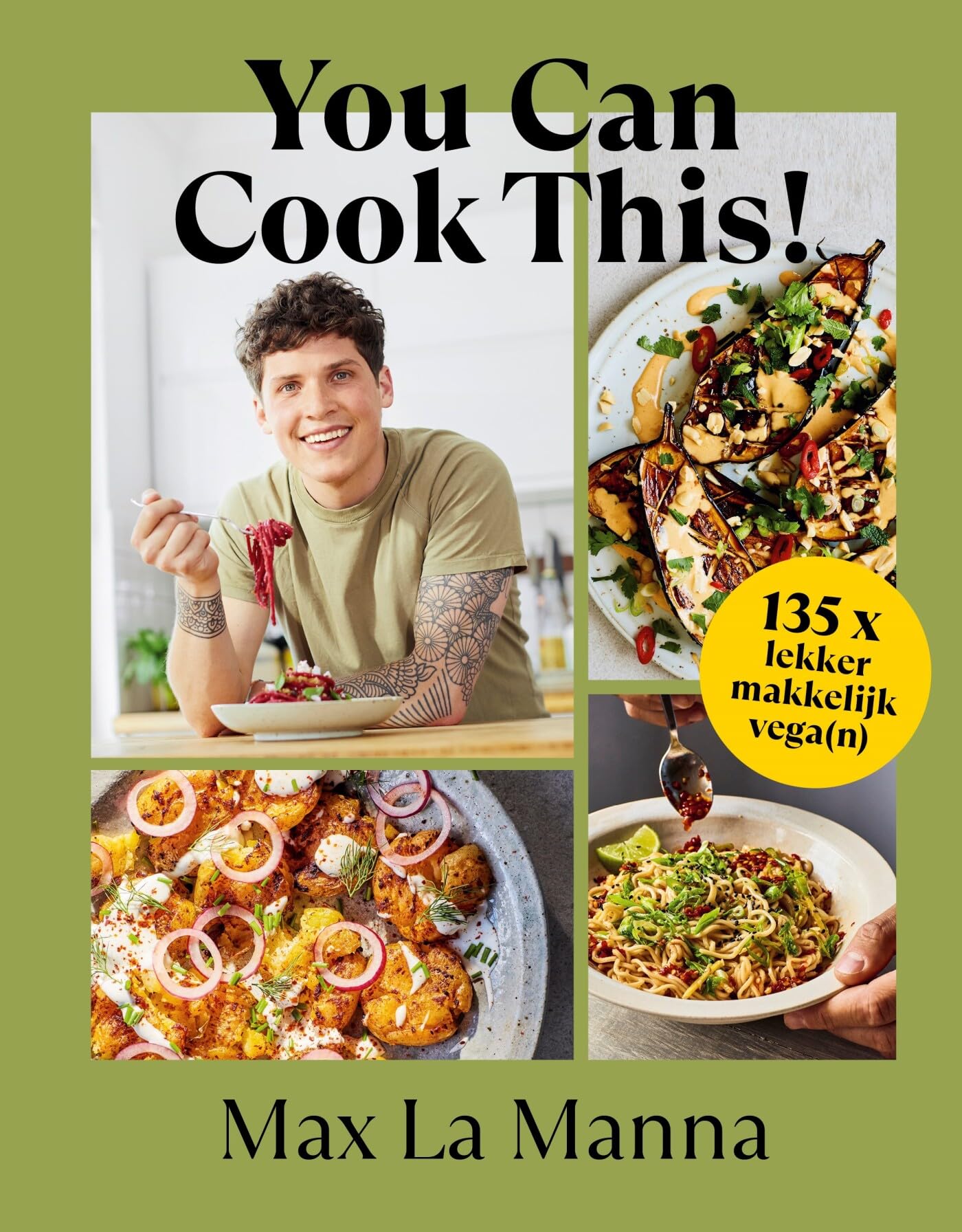 You can cook this!: 135 x lekker makkelijk vega(n) Leisure, Home & Garden