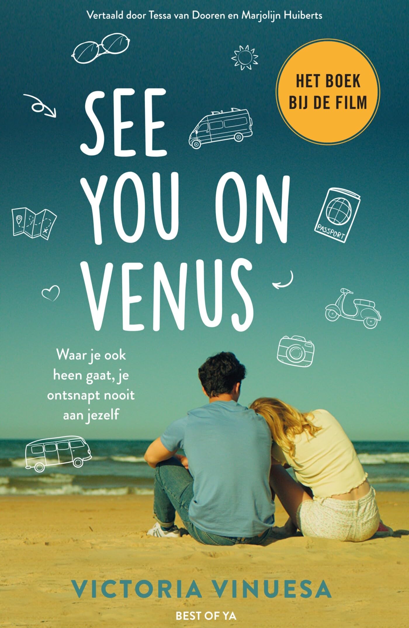 See you on Venus: Waar je ook heen gaat, je ontsnapt nooit aan jezelf (Best of YA) Fiction