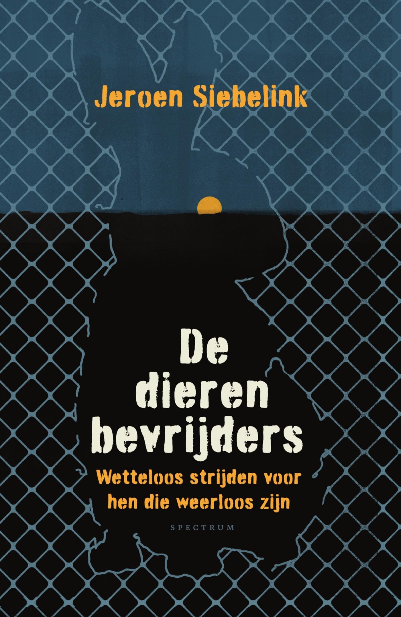 De dierenbevrijders: wetteloos strijden voor hen die weerloos zijn Contemporary literature