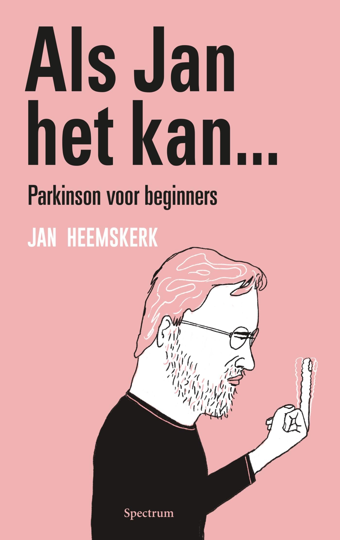 Als Jan het kan… Parkinson voor beginners Medicine