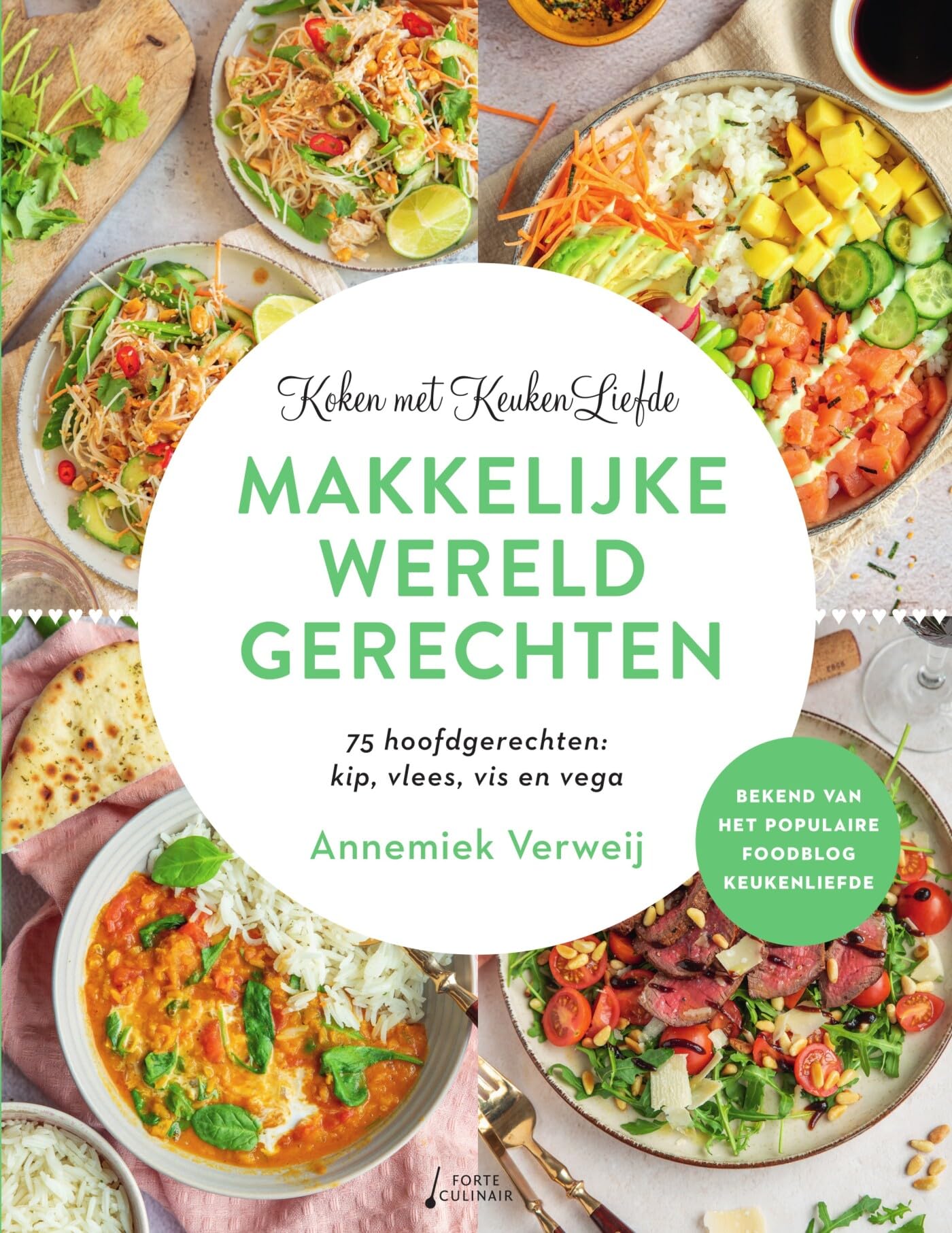 Makkelijke wereldgerechten: 75 hoofdgerechten: kip, vis, vlees en vega book