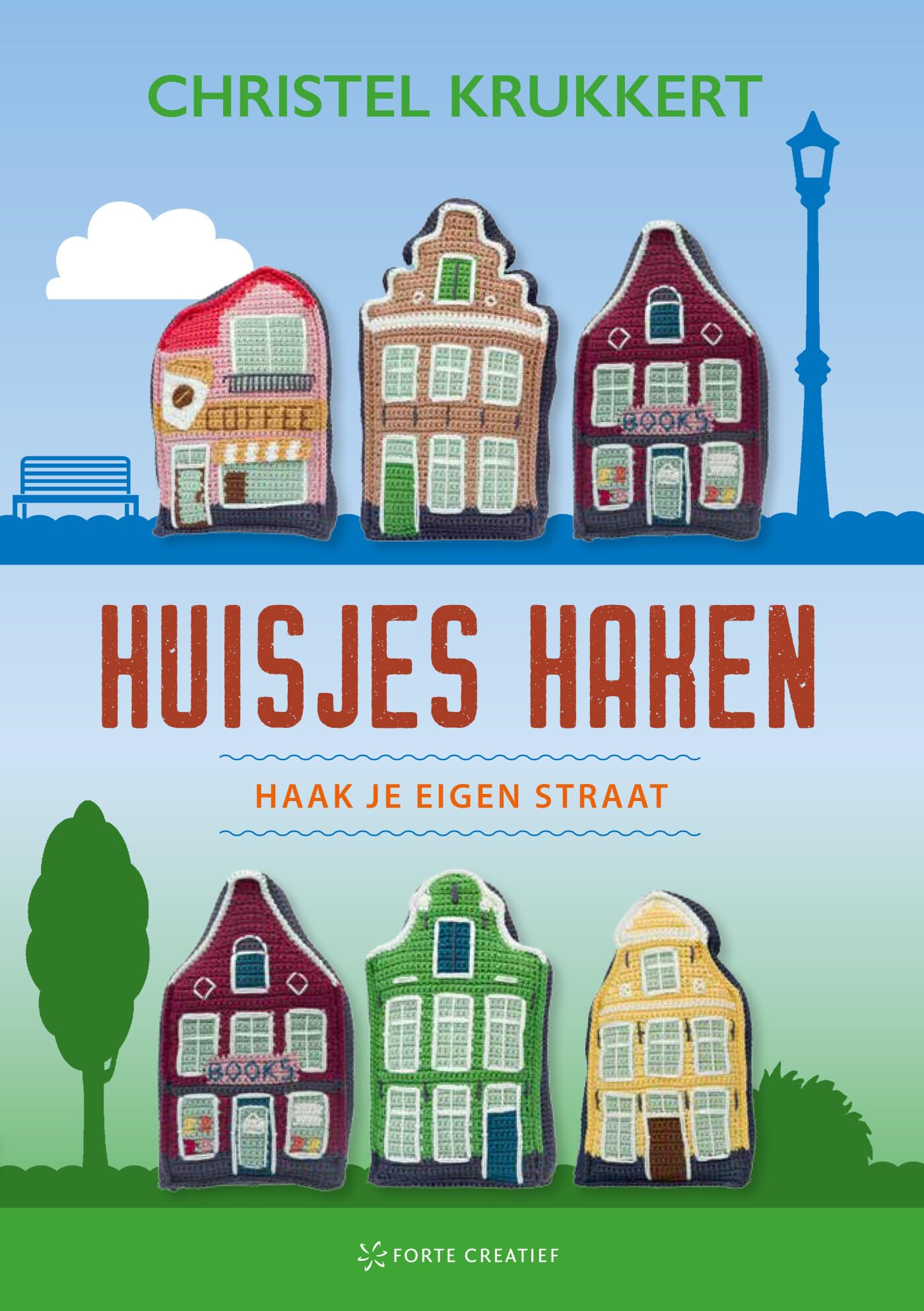 Huisjes haken: Haak je eigen straat book