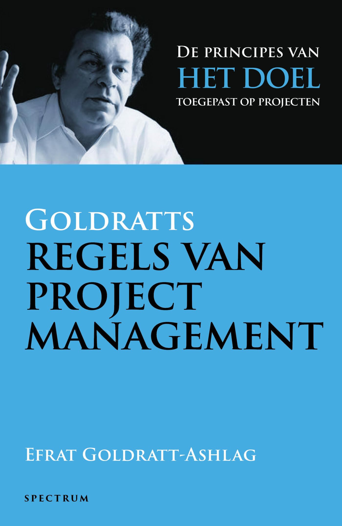 Goldratts regels van projectmanagement book
