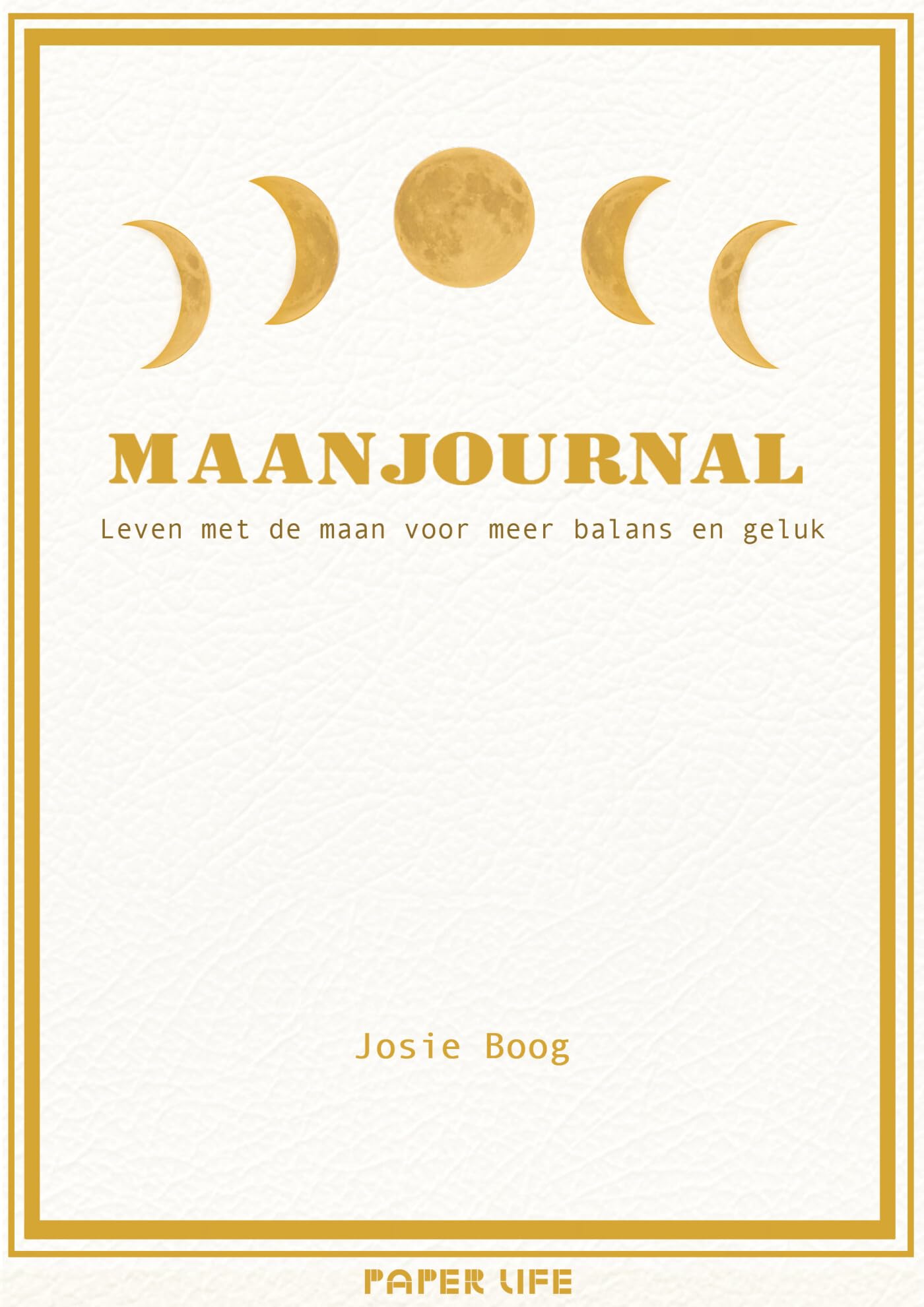 Maanjournaal: Leven met de maan voor meer balans en geluk Hobbies & Crafts