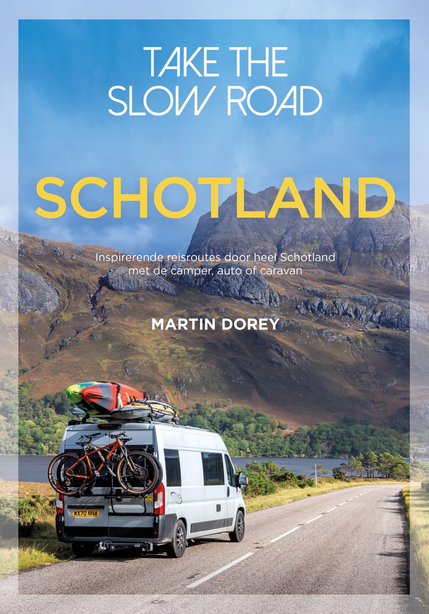Schotland: inspirerende reisroutes door heel Schotland met de camper of auto book