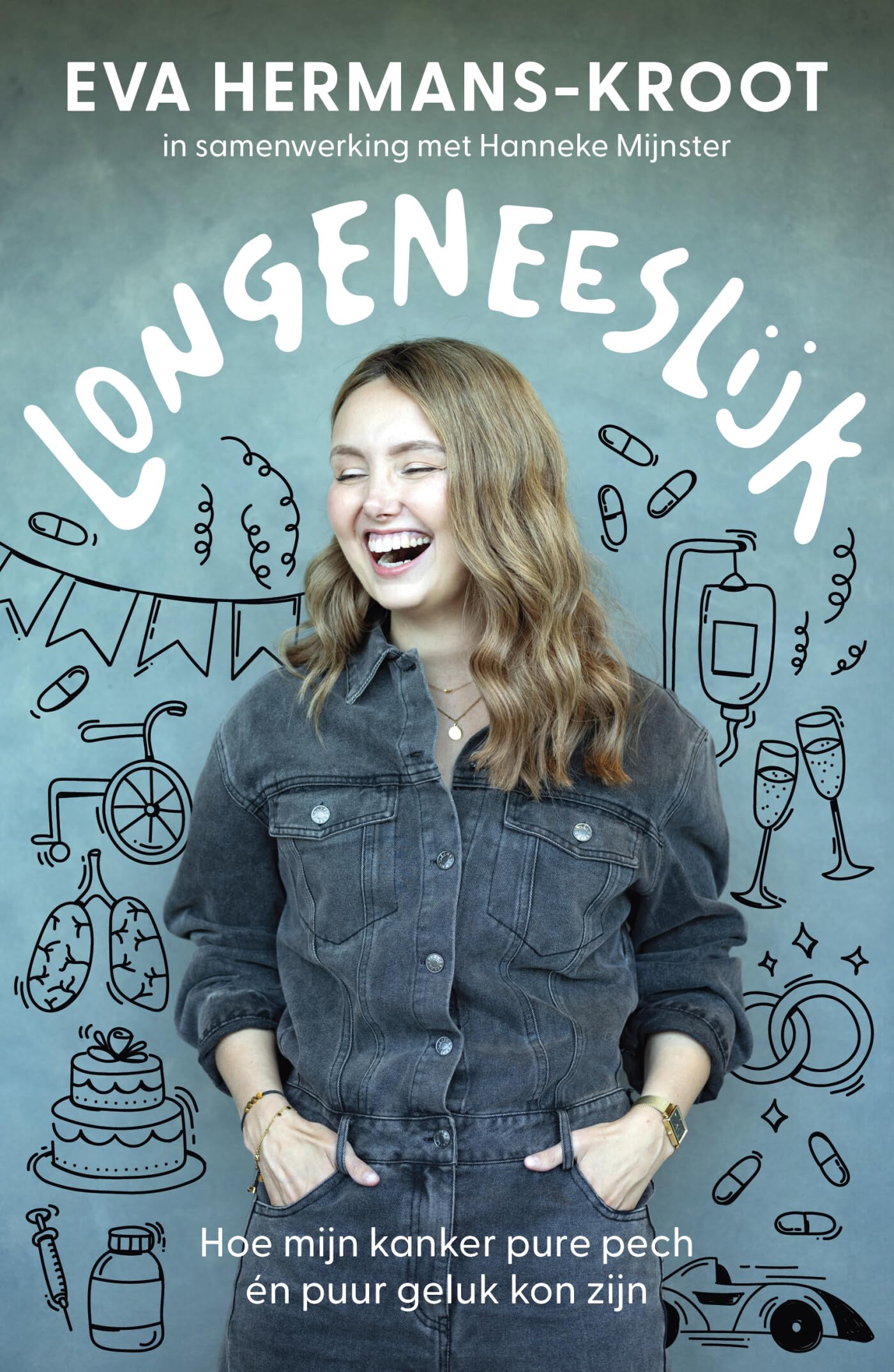 Longeneeslijk: hoe mijn kanker pure pech én puur geluk kon zijn Art & Literature