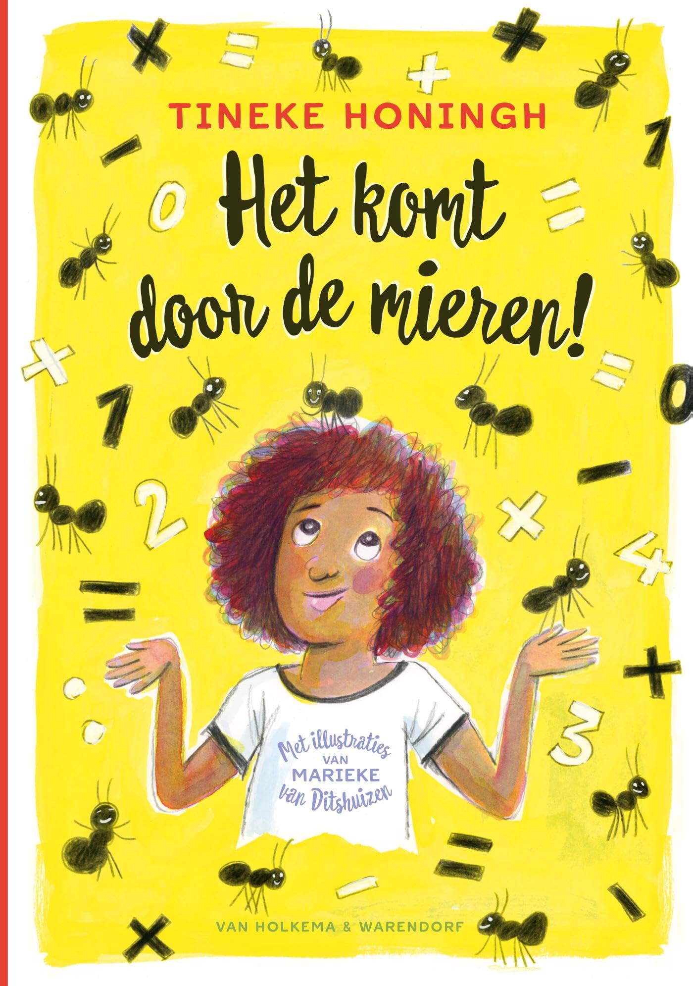Het komt door de mieren! book