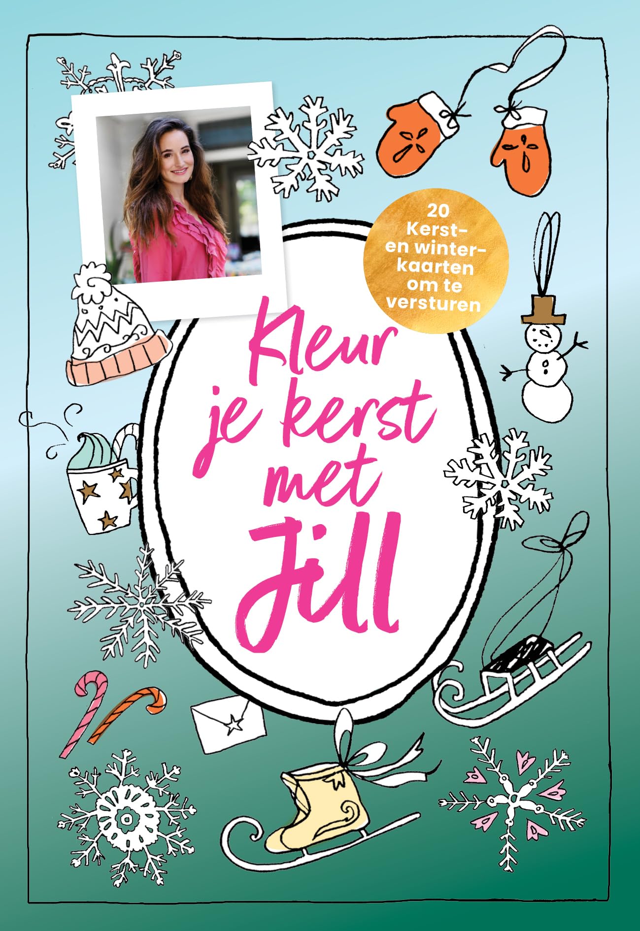 Kleur je kerst met Jill: 20 kerst- en winterkaarten om te versturen Non-fiction