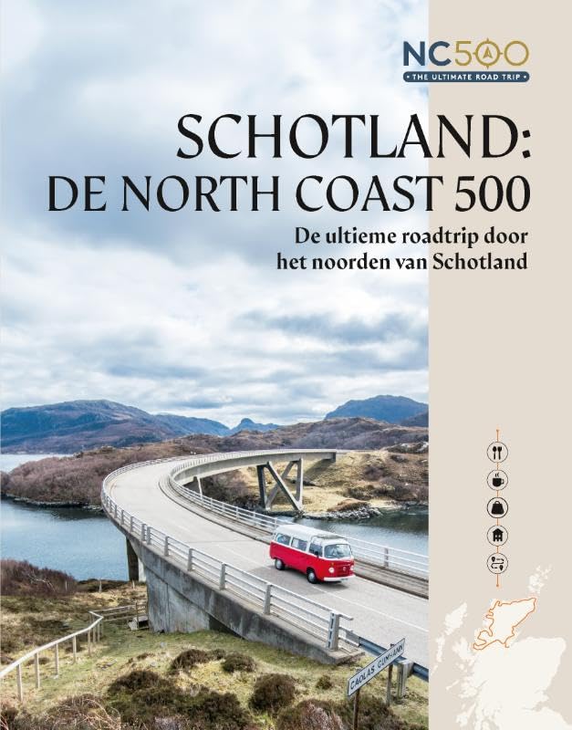 Schotland: de North Coast 500: De ultieme roadtrip door het noorden van Schotland book