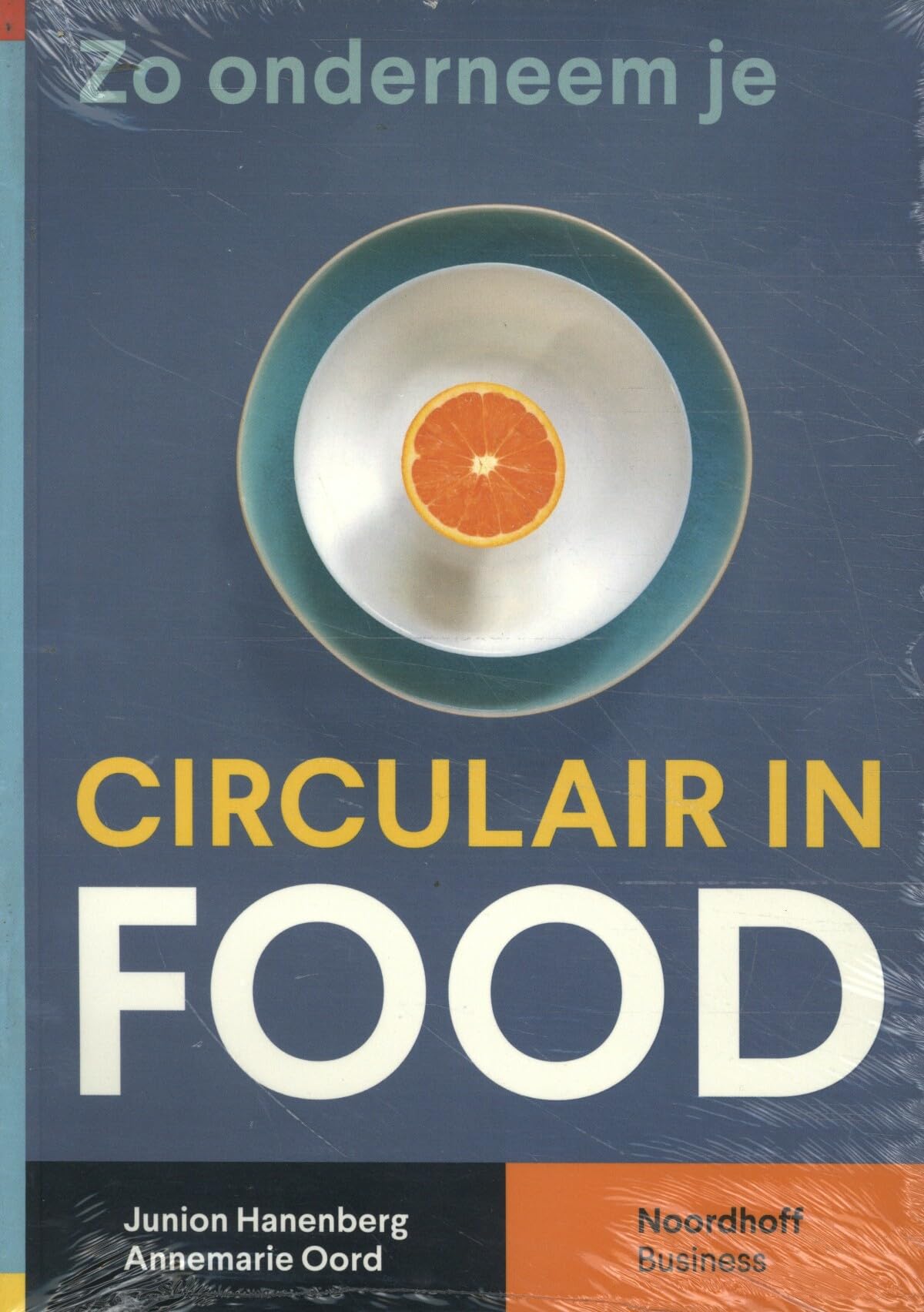 Zo onderneem je circulair in food Business, Finance & Career