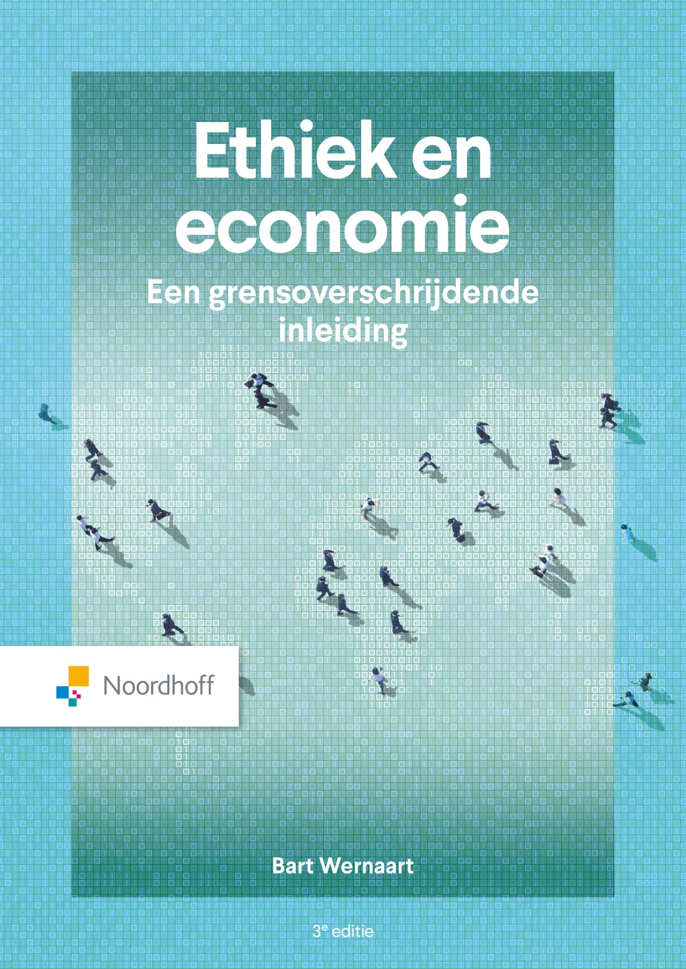 Ethiek en economie: een grensoverschrijdende inleiding book