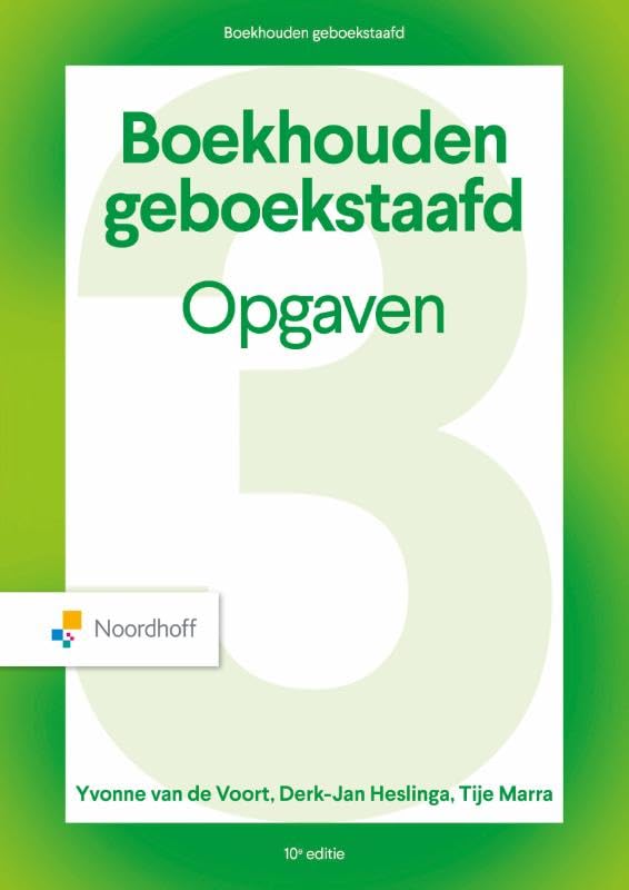 Boekhouden Geboekstaafd 3 - opgaven - 10e editie book