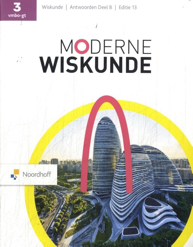 Moderne Wiskunde ed 13.0 vmbo-gt 3b antwoordenboek book