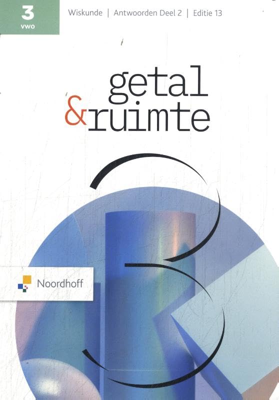 Getal & Ruimte ed 13.0 vwo 3 antwoordenboek deel 2 book