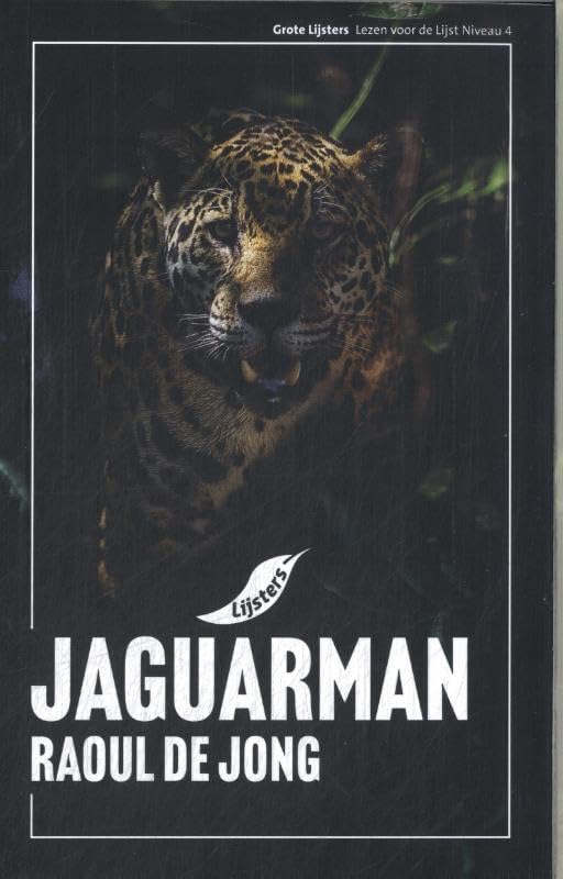 Grote Lijsters 2025 Jaguarman - Raoul de Jong book