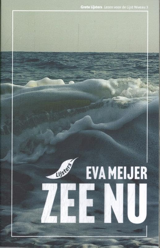Grote Lijsters 2025 Zee nu - Eva Meijer book