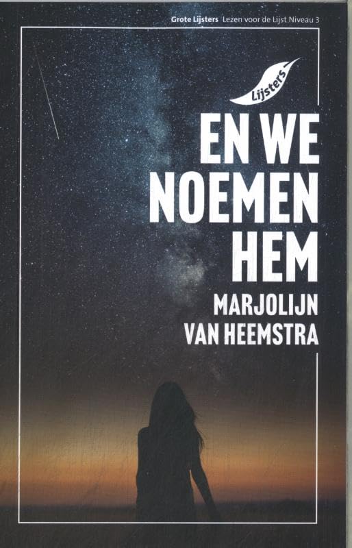 Grote Lijsters 2025 En we noemen hem - Marjolijn van Heemstra book