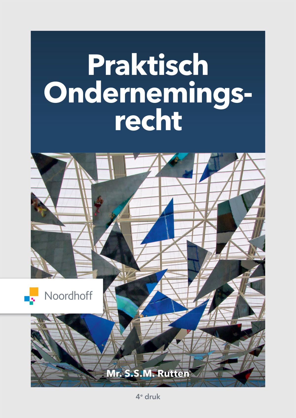 Praktisch ondernemingsrecht Law