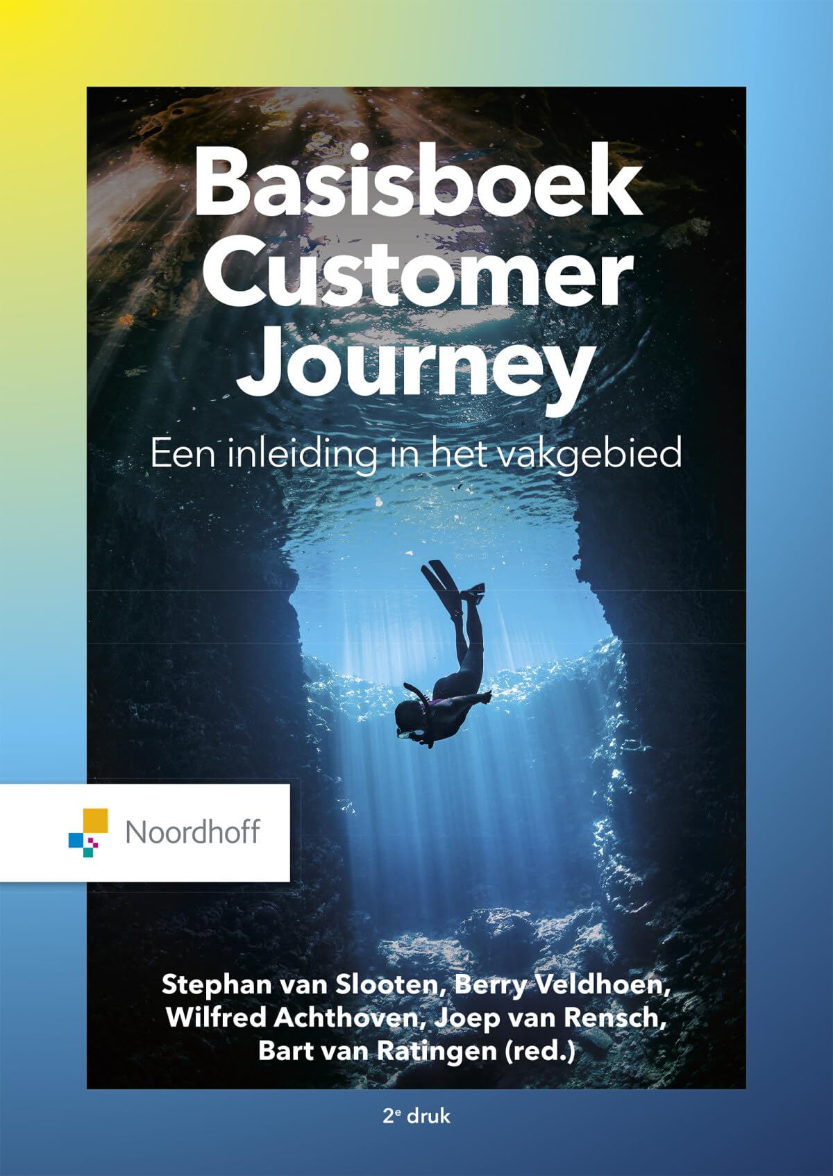 Basisboek customer journey: een inleiding in het vakgebied book