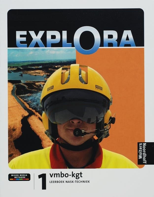Explora NaSk-Techniek 1 Vmbo-kgt Leerwerkboek (Explora-reeks) Education