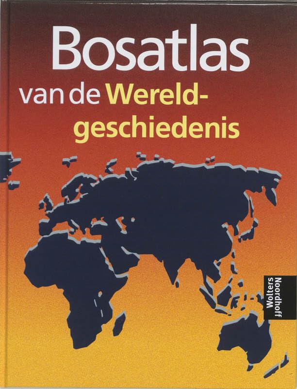 Bosatlas van de wereldgeschiedenis book
