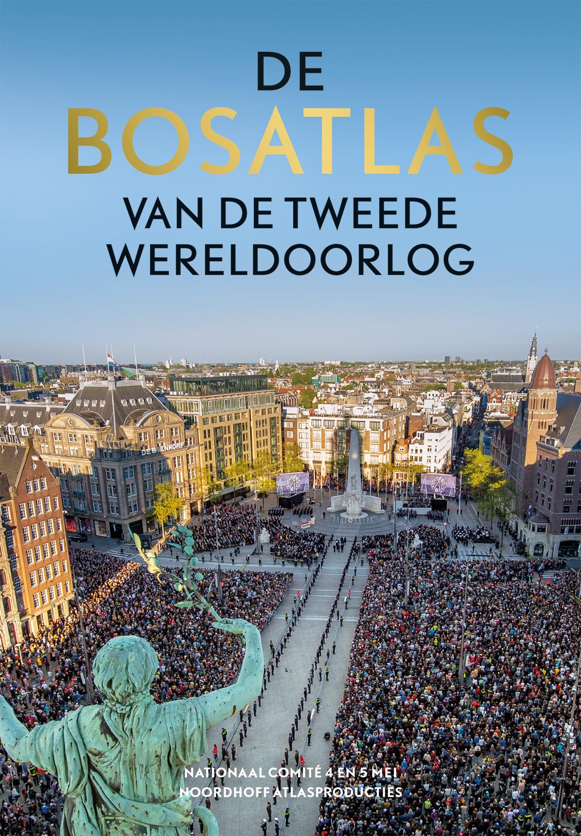 De bosatlas van de Tweede Wereldoorlog book