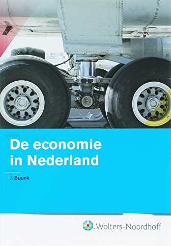 De economie in Nederland: theorie en werkelijkheid book