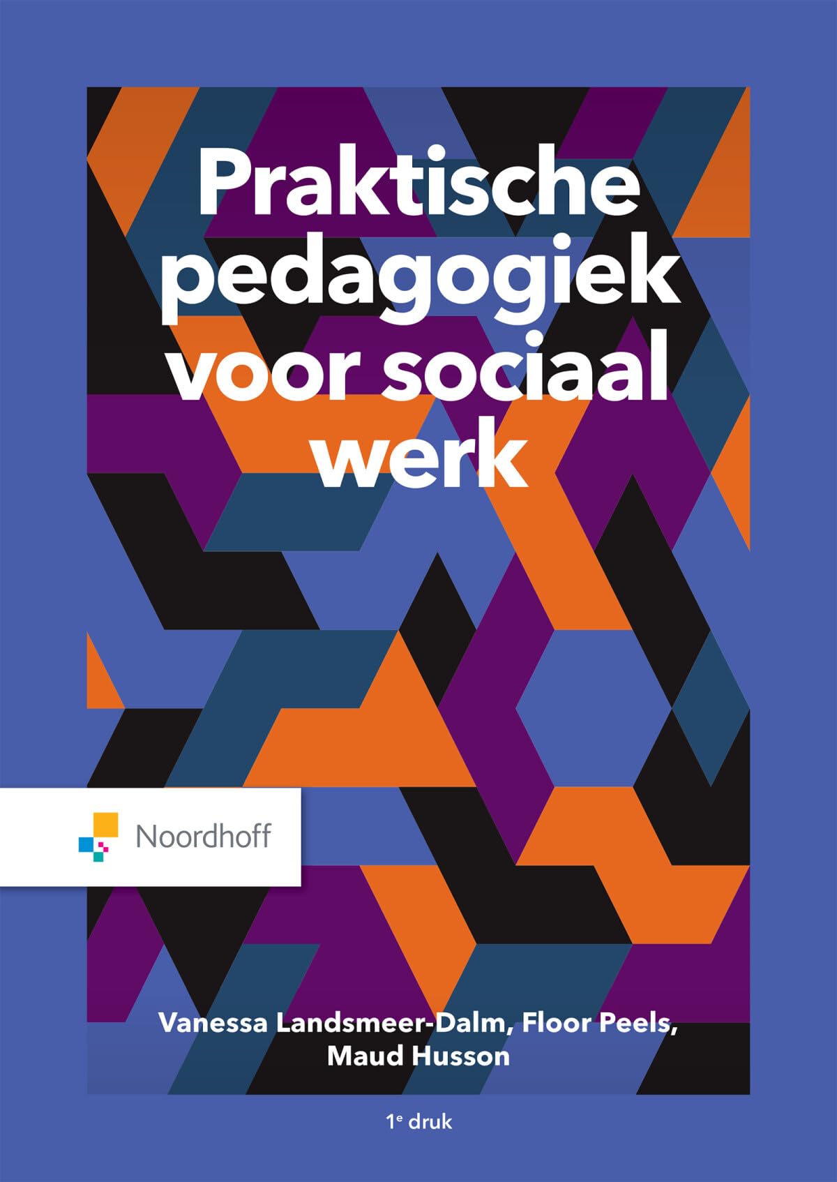 Praktische pedagogiek voor sociaal werk book