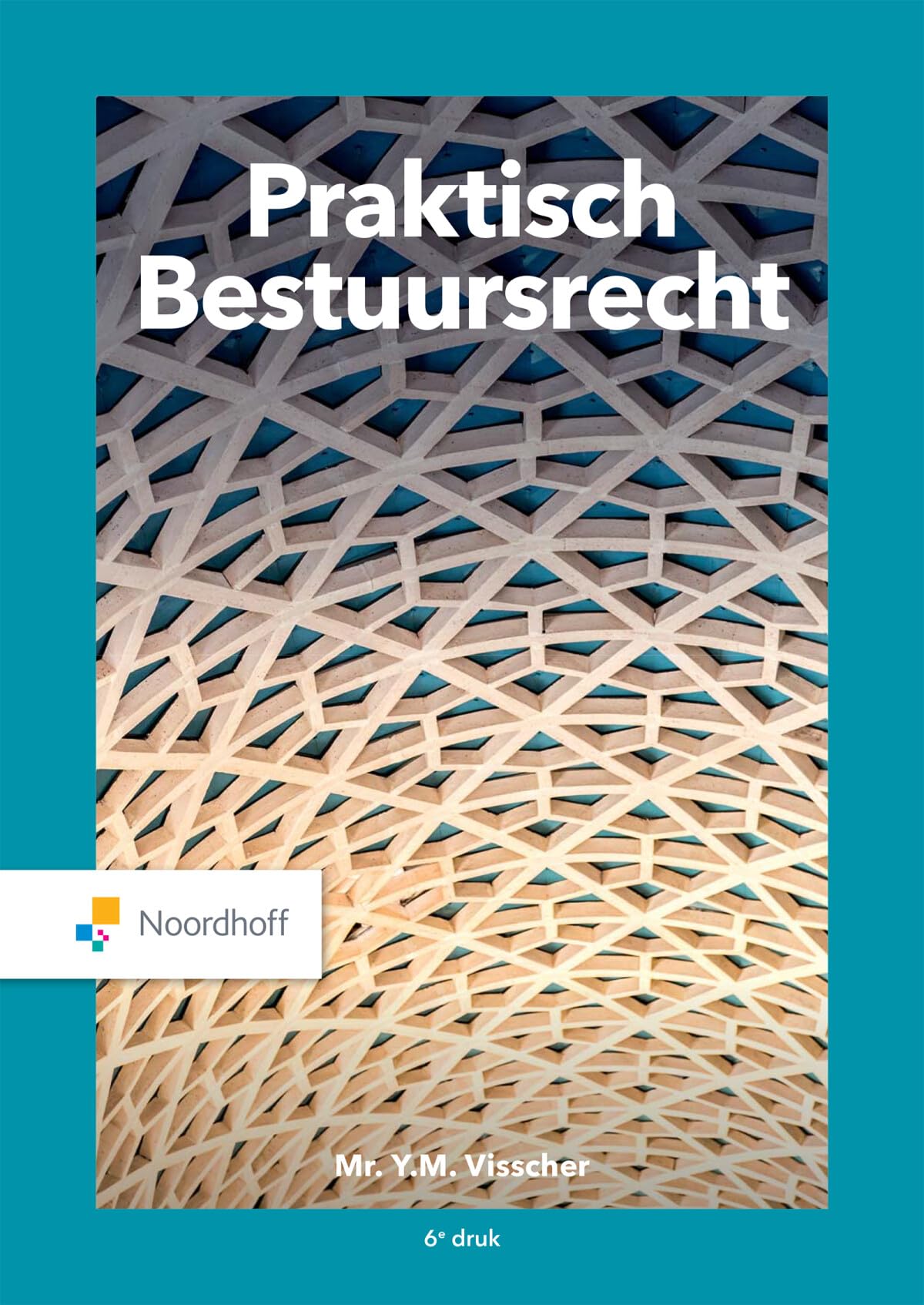Praktisch Bestuursrecht book