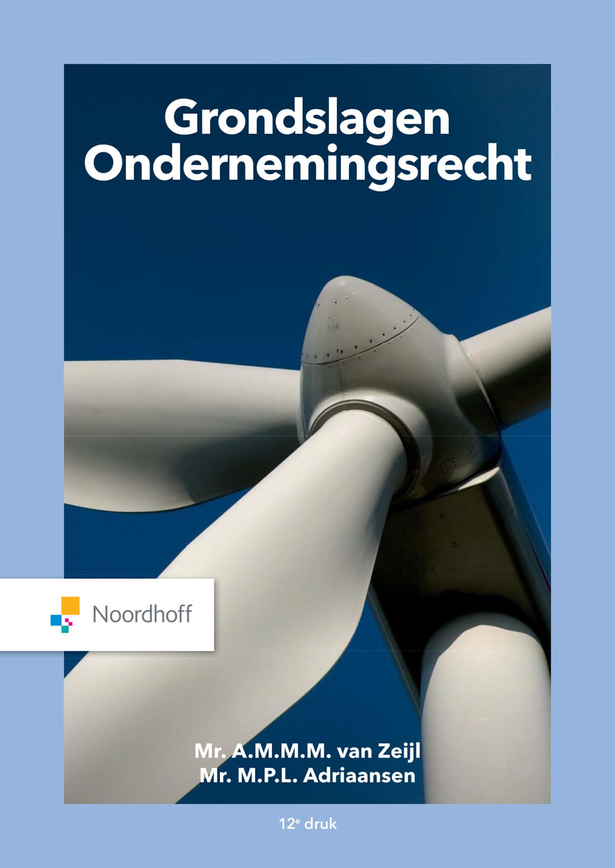 Grondslagen Ondernemingsrecht book