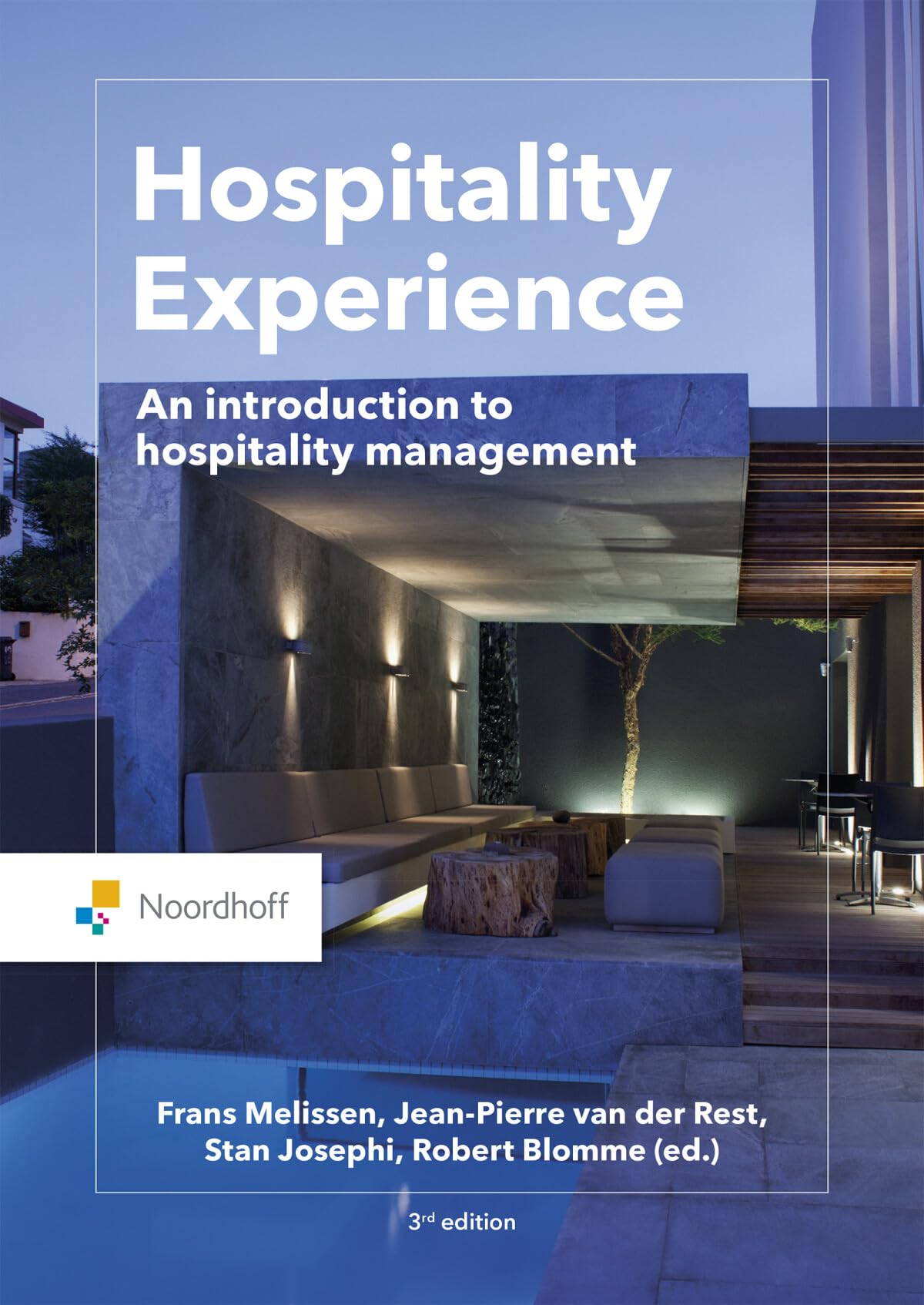 Hospitality Experience: An Introduction to hospitality management Business, Finance & Career
