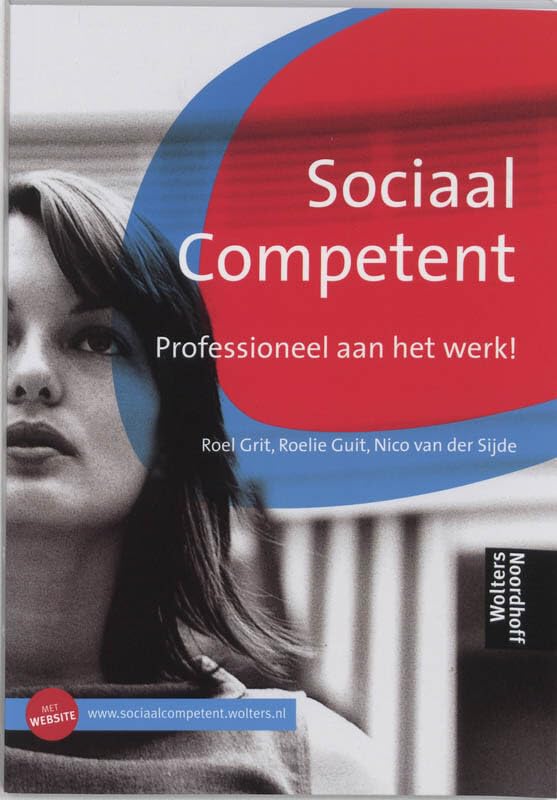 Sociaal competent: professioneel aan het werk! book