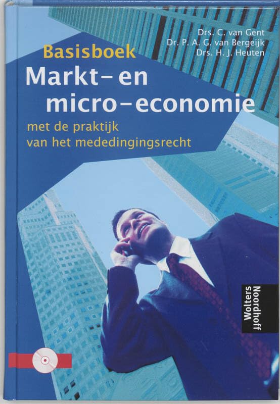 Basisboek Markt- en micro-economie: met de praktijk van het mededingingsrecht book