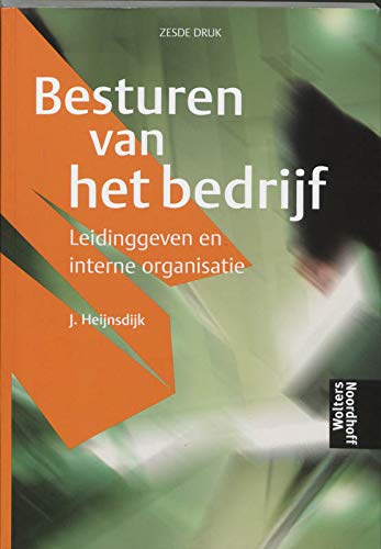 Besturen van het bedrijf: leidinggeven en interne organisatie Books