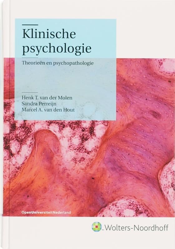 Klinische psychologie: theorieën en psychopathologie Non-fiction