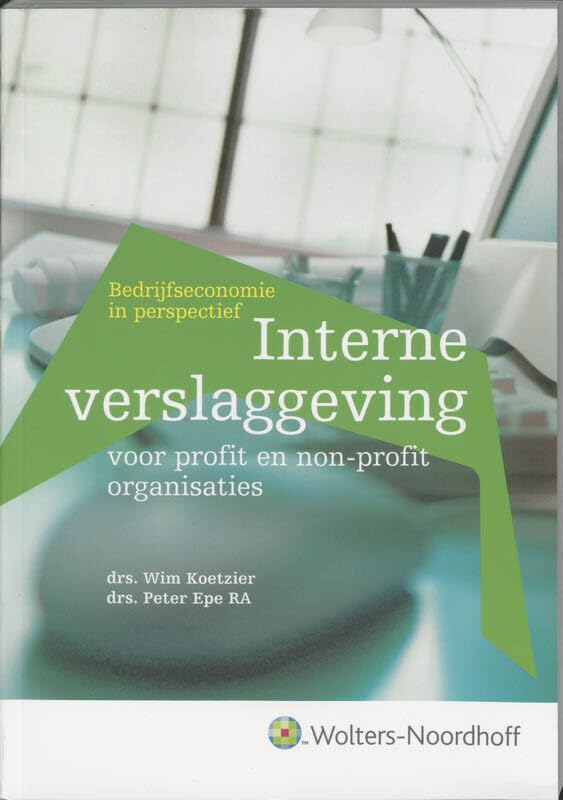 Interne verslaggeving voor profit en non-profit organisaties book