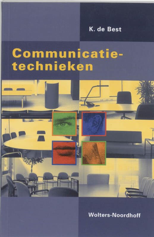 Communicatietechnieken: een praktische en psychologische verkenning book