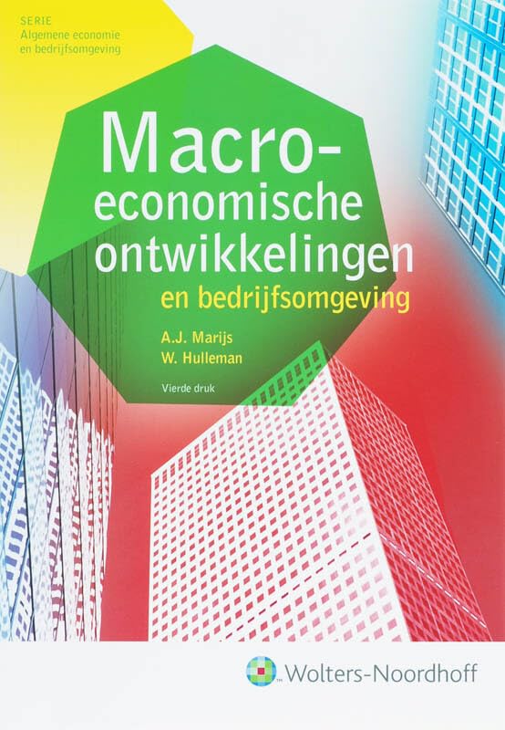 Macro-economische ontwikkelingen en bedrijfsomgeving - hoofdboek (Algemene economie en bedrijfsomgeving) Non-fiction