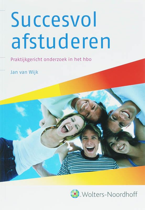 Succesvol afstuderen: praktijkgericht onderzoek in het HBO book