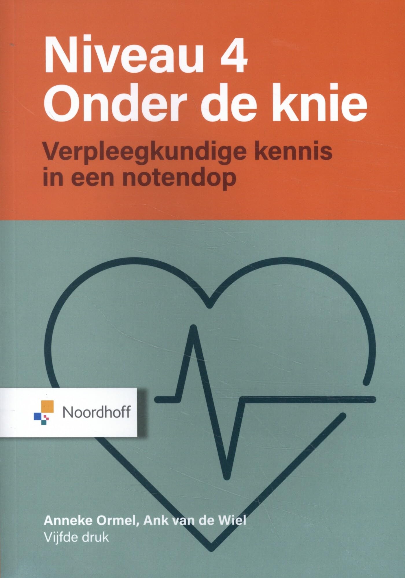 Niveau 4 onder de knie: Verpleegkundige kennis in een notendop (Cockpit) Study Guides