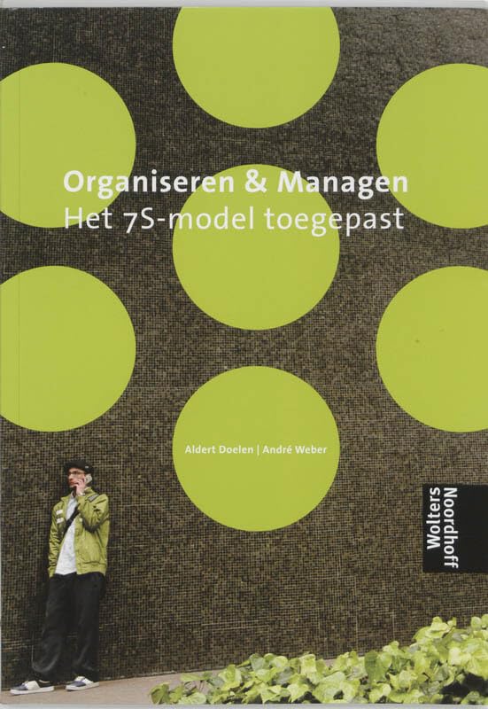 Organiseren & Managen: het 7S-model toegepast Non-fiction
