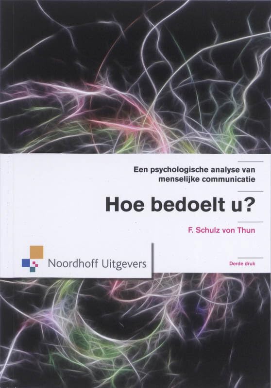 Hoe bedoelt u?: een psychologische analyse van menselijke communicatie book