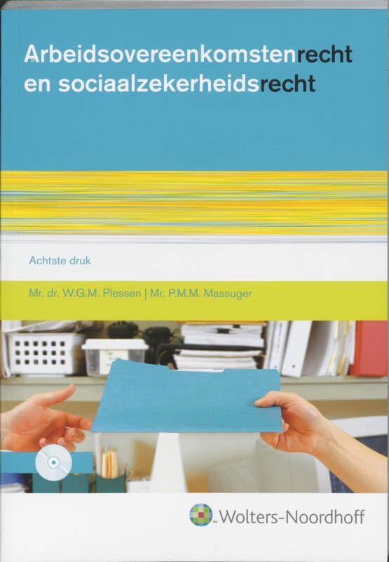 Arbeidsovereenkomsten recht en sociaalzekerheidsrecht book