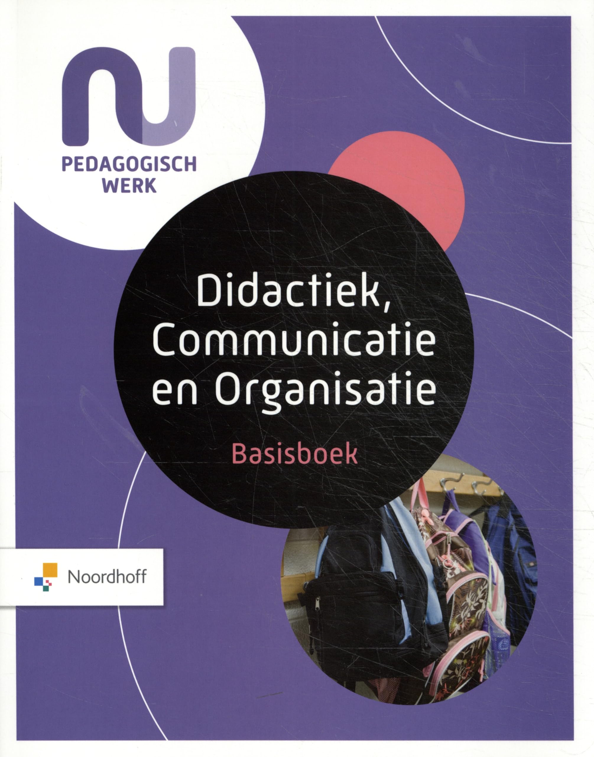 Basisboek Didactiek, Communicatie en Organisatie Reference Books