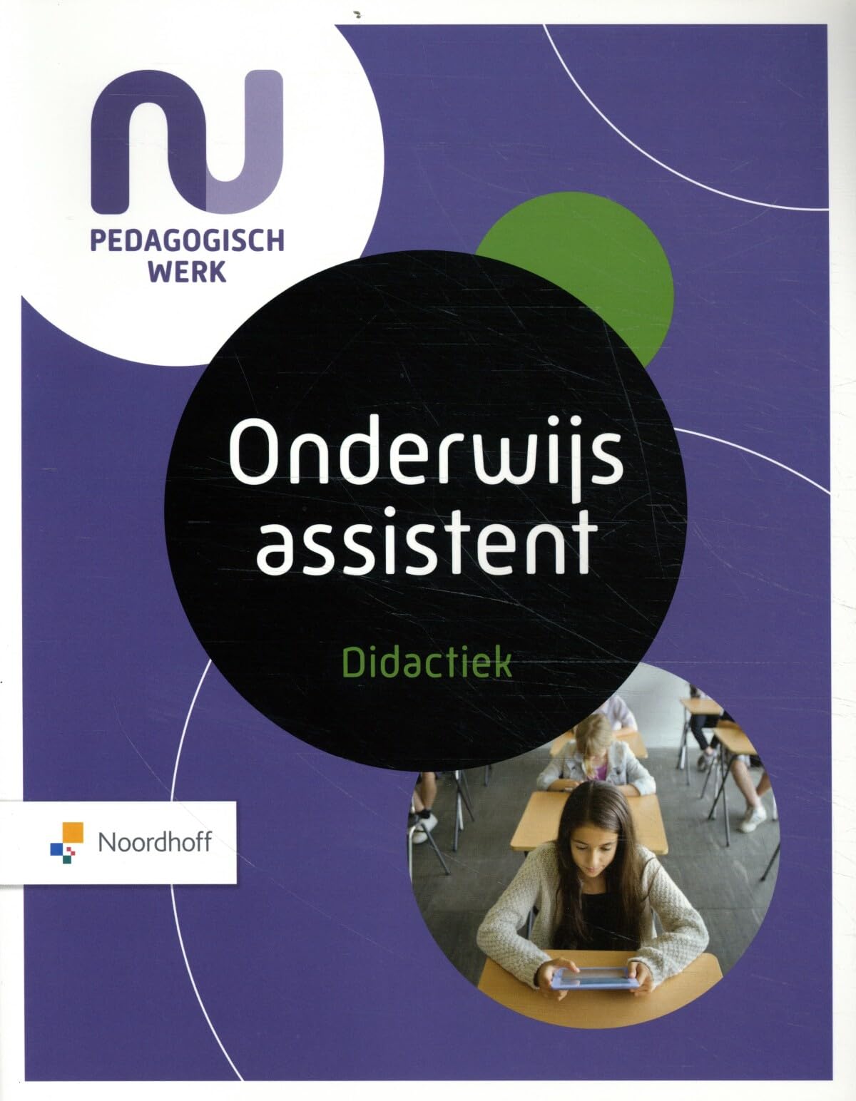 NU Pedagogisch werk: Profielboek onderwijsassistent book