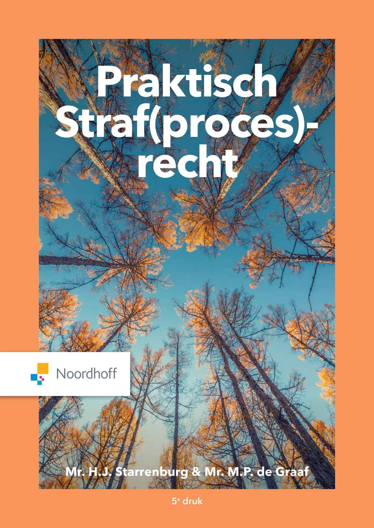 Praktisch Straf(proces)recht book