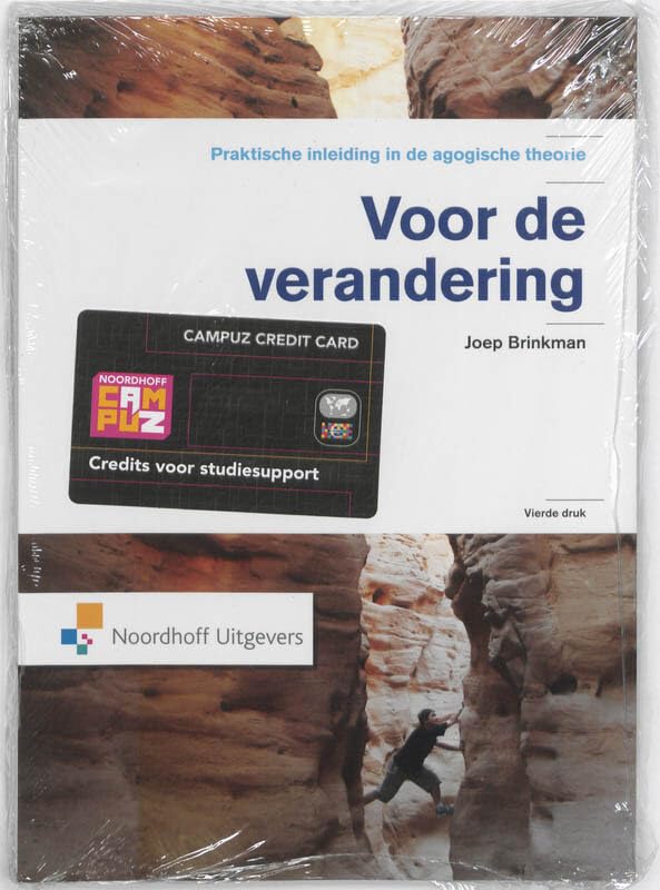 Voor de verandering: een praktische inleiding in de agogische theorie book
