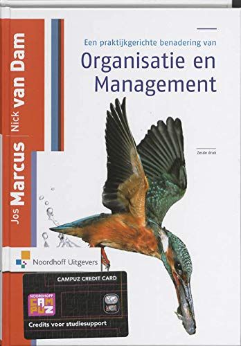 Een praktijkgerichte benadering van Organisatie en management Books