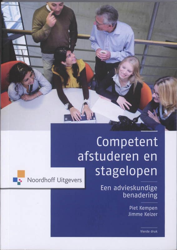 Competent afstuderen en stagelopen: een advieskundige benadering Education & Training