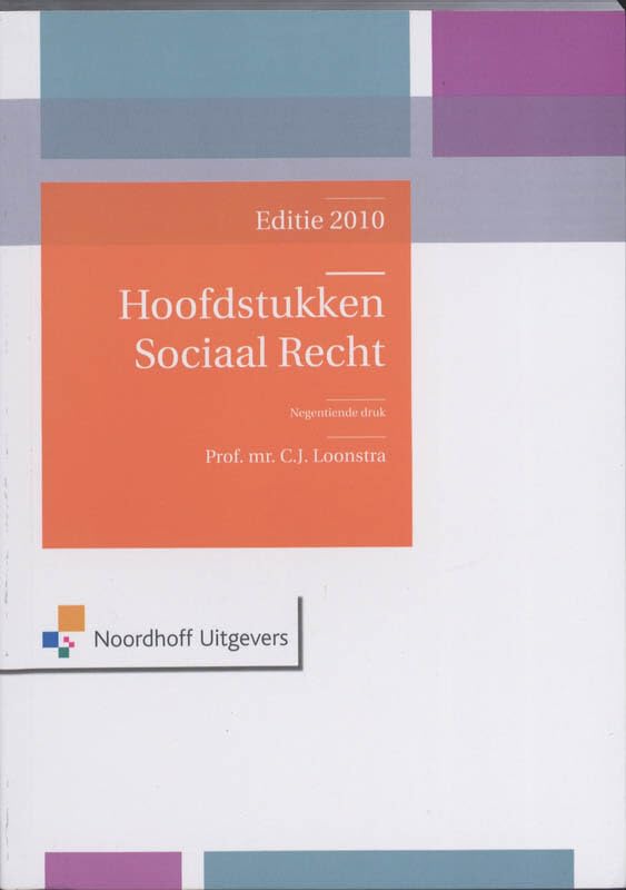 Hoofdstukken Sociaal Recht editie 2010 book